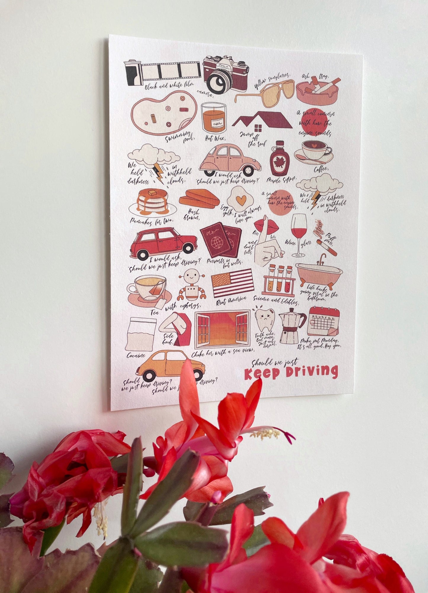 Keep Driving A4 Print/Poster (Preorder)